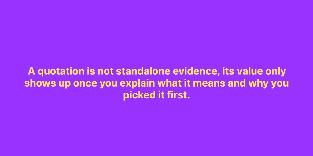 Slide stating a quotation is not standalone evidence and needs explanation of its meaning and purpose