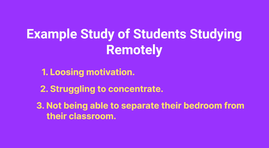 Slide listing remote-learning experiences: losing motivation, struggling to concentrate, and blurring bedroom and classroom